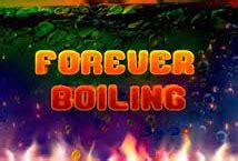 Jogar Forever Boiling no modo demo